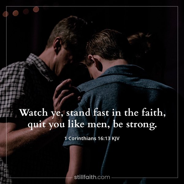 1 Corinthians 16:13 KJV﻿ Image