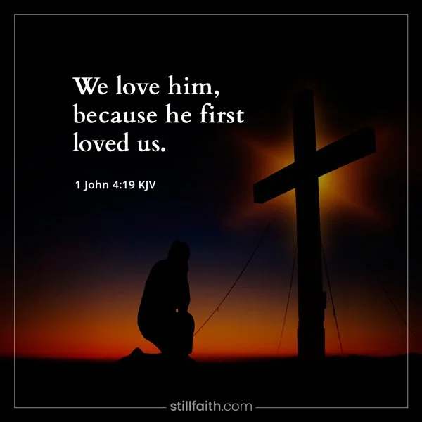 1 John 4:19 KJV Image