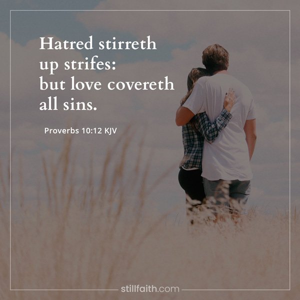 Proverbs 10:12 KJV﻿ Image
