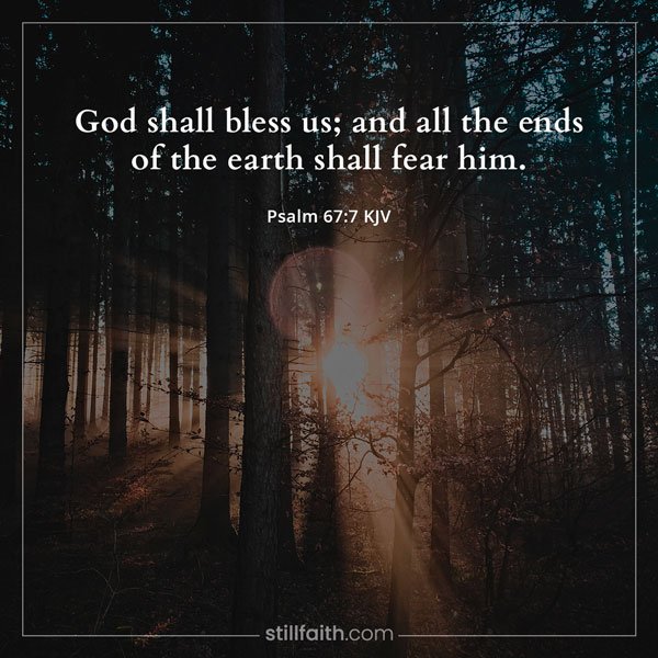 Psalm 67:7 KJV﻿ Image