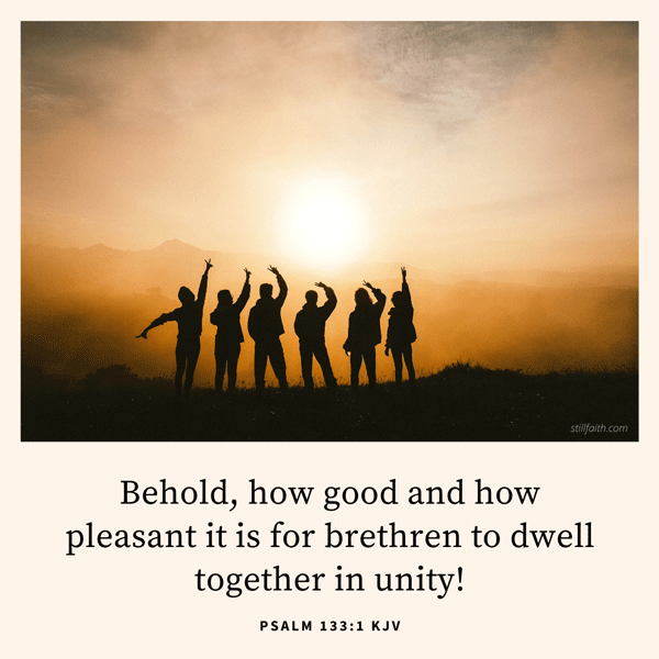 179 Bible Verses about Unity (KJV) | StillFaith.com