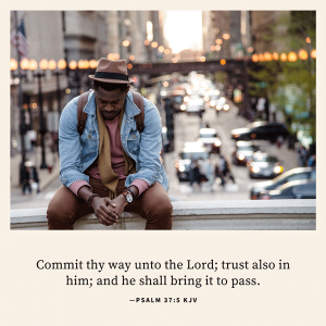 100 Bible Verses about Commitment (KJV) | StillFaith.com