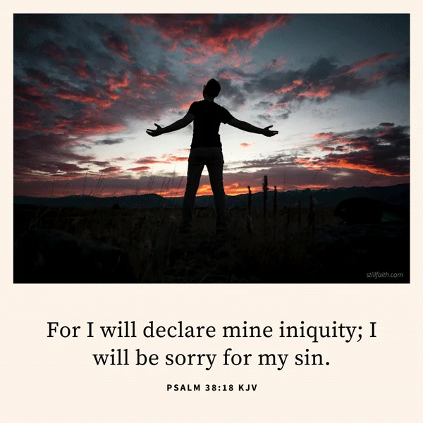 Psalm 38:18 KJV Image