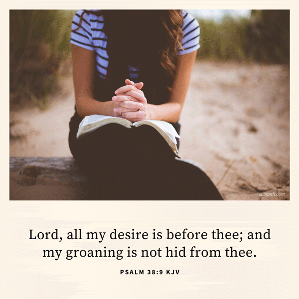 Psalm 38:9 KJV Image