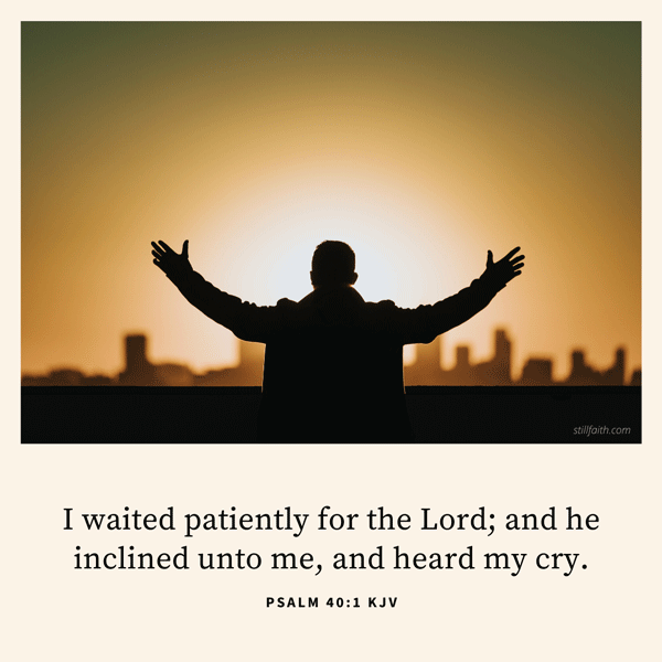 Psalm 40:1 KJV Image