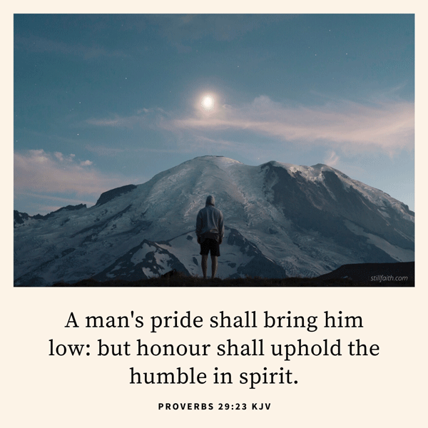 Proverbs 29:23 KJV Image