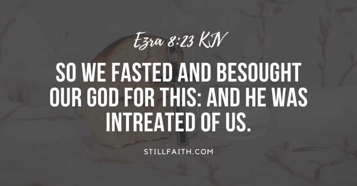 99 Bible Verses about Fasting (KJV) | StillFaith.com