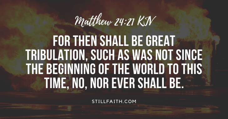 208-bible-verses-about-the-last-days-kjv-stillfaith