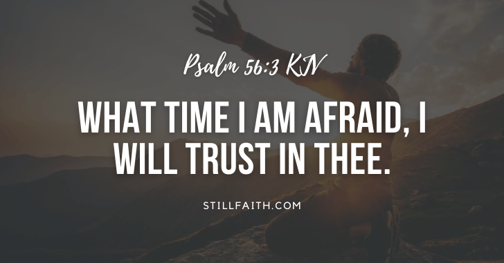 213 Bible Verses about Do Not Be Afraid