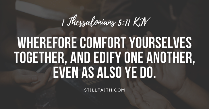 198 Bible Verses about Encouraging Others