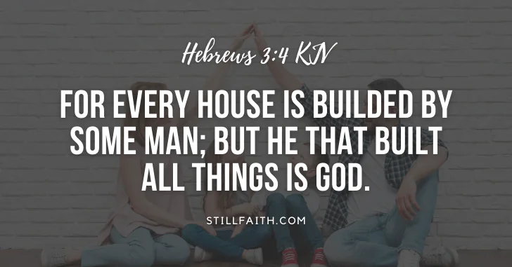 100 Bible Verses about Home (KJV) | StillFaith.com