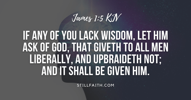 100 Bible Verses about Wisdom (KJV) | StillFaith.com