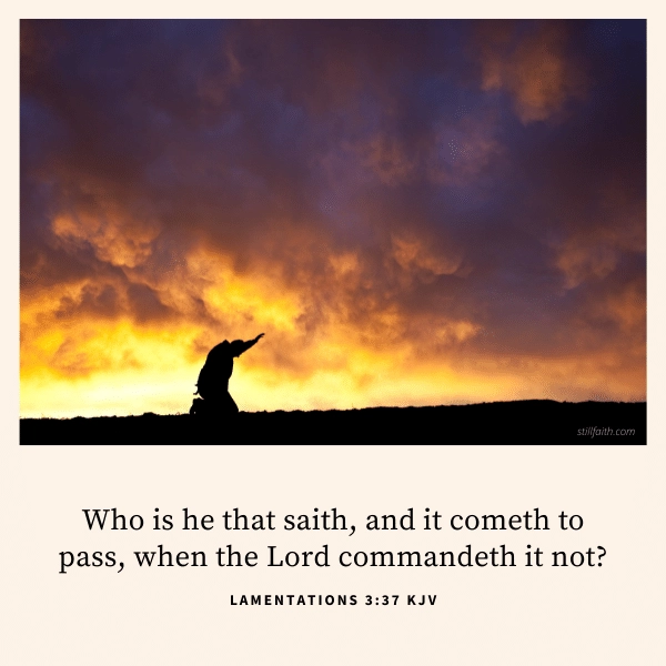 Lamentations 3:37 KJV Image