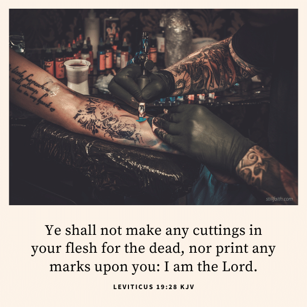 8 Bible Verses about Tattooing (KJV) | StillFaith.com