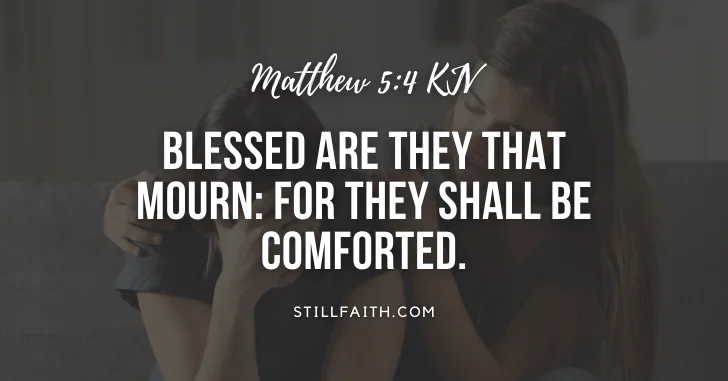 100 Bible Verses about Mourning