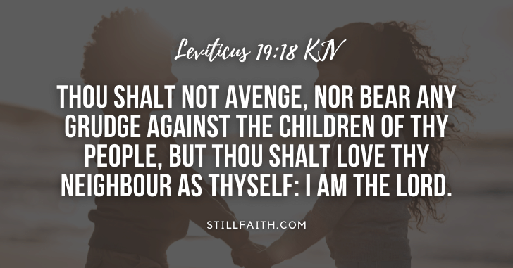 134 Bible Verses about Loving thy Neighbor