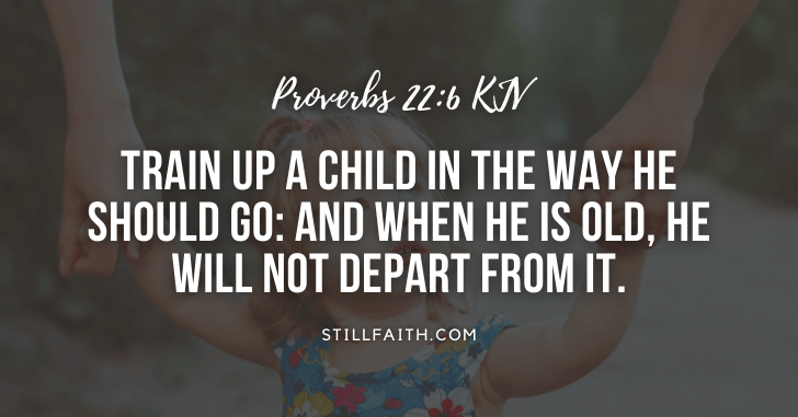 127 Bible Verses about Raising a Child