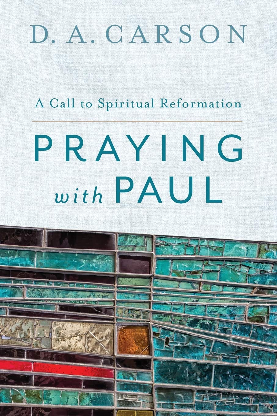 A Call to Spiritual Reformation